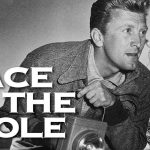 “Ace in the Hole” Bugün Bize Ne Söylüyor?