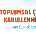 TOPLUMSAL ÇÜRÜMEYİ KABULLENMİYORUZ!